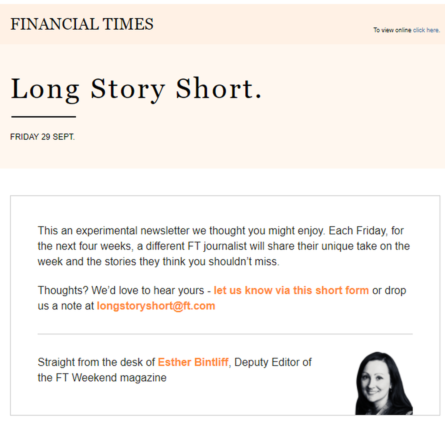 The FT launched a time-conscious newsletter called ‘Long Story Short’